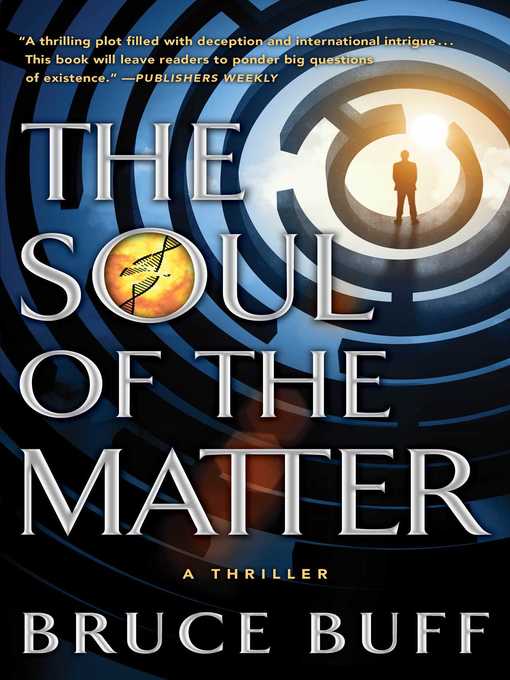 Title details for The Soul of the Matter by Bruce Buff - Wait list